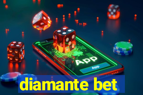 diamante bet